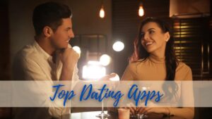 How the Top Dating Apps in India are Helping to Find Love by Eliminating the Terrestrial Distance