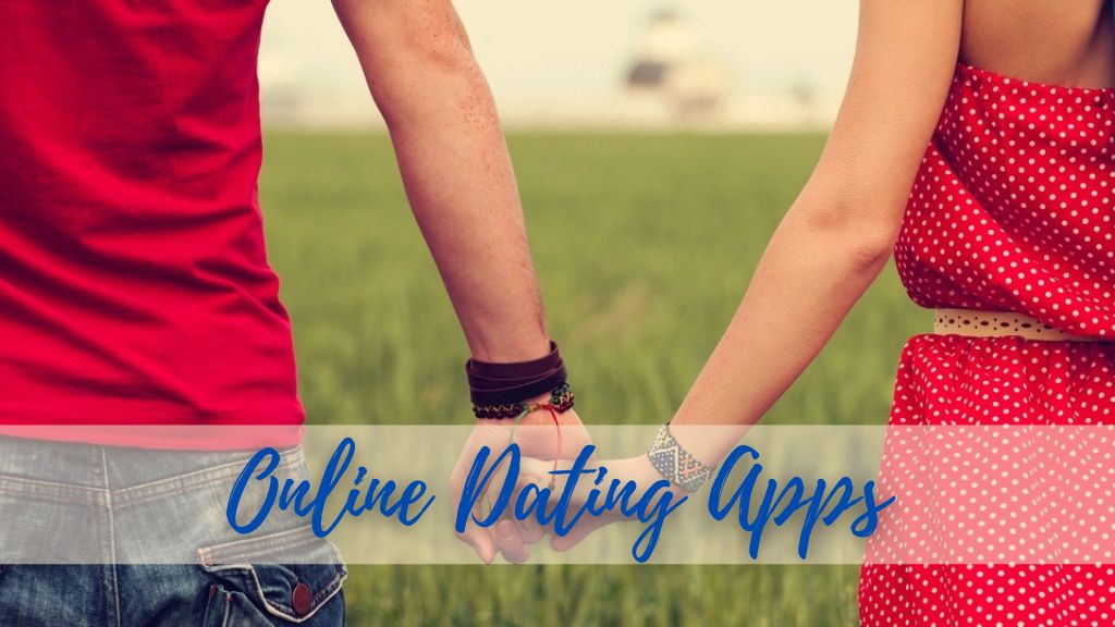 Online dating apps